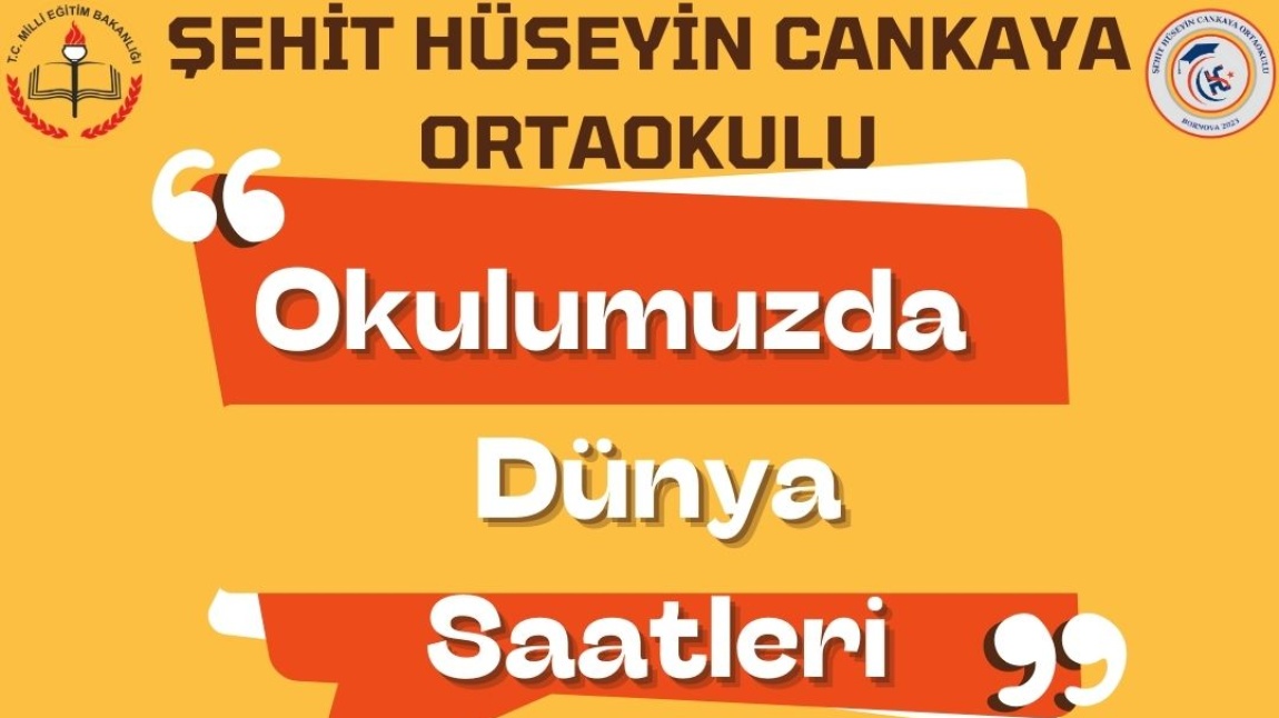 Okulumuzda Dünya Saatleri