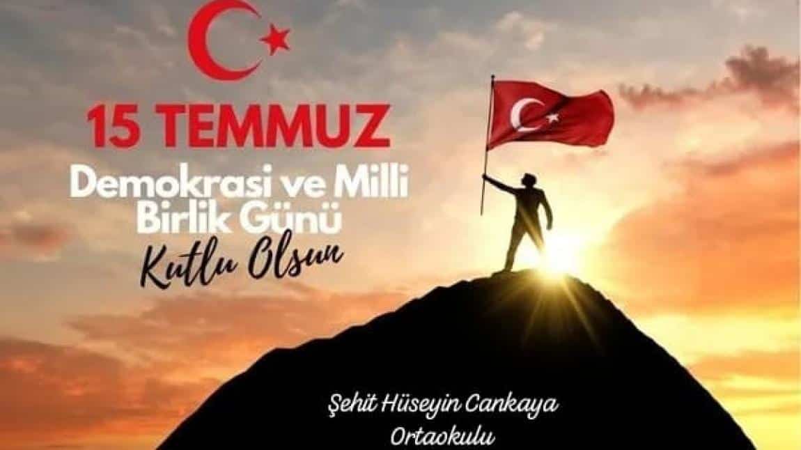 15 Temmuz Demokrasi ve Milli Birlik Günümüz Kutlu Olsun